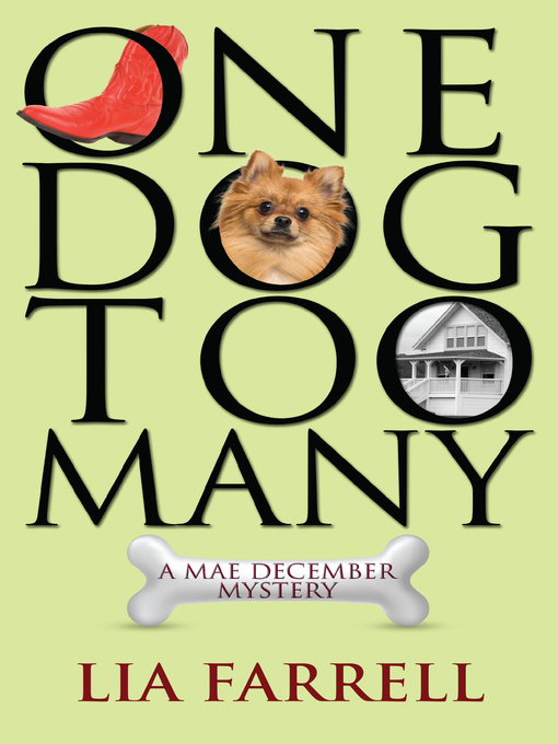 Title details for One Dog Too Many by Lia Farrell - Available